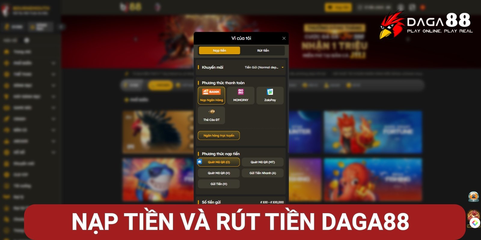 Hướng dẫn nạp tiền và rút tiền Daga88 Hướng dẫn nạp tiền và rút tiền Daga88